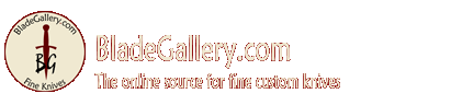 BladeGallery - The online source for fine custom knives